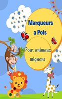 Marqueurs à pois pour animaux mignons