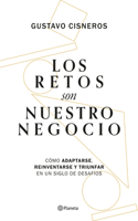 Los Retos Son Nuestro Negocio