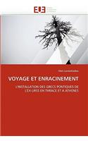 Voyage Et Enracinement