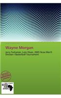Wayne Morgan