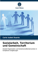 Sozialarbeit, Territorium und Gemeinschaft