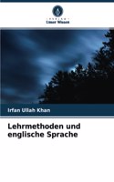 Lehrmethoden und englische Sprache