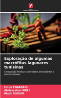 Exploração de algumas macrófitas lagunares tunisinas