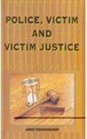Police Victim and Victim Justice