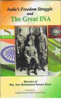 India,S Freedom Struggle And The Great Ina