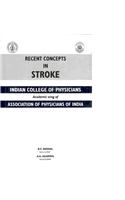 Recent Concepts in Stroke
