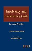 Insolvency and Bankruptcy Code: Law and Practice