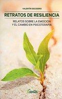 Retratos de resiliencia: Resiliencia