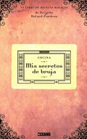 Mis secretos de bruja (Cocina)