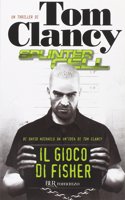 Il gioco di Fisher- Splinter Cell