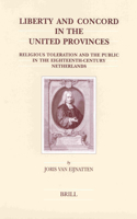 Liberty and Concord in the United Provinces