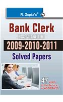 Bank Clerk Exam 2009-2012 Solved Papers: BANK CLERK EXAM