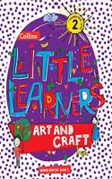 Collins Little Learners Art and Craft Foundation Level 2