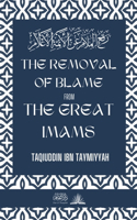 The removal of blame from the great Imams