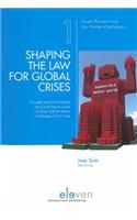 Shaping the Law for Global Crises