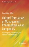 Cultural Translation of Management Philosophy in Asian Companies