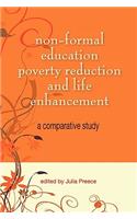 Non-Formal Education, Poverty Reduction and Life Enhancement