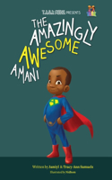 Amazingly Awesome Amani
