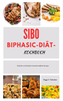 SIBO Biphasic-Diät-Kochbuch