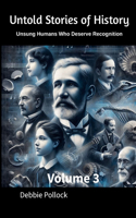 Untold Stories of History