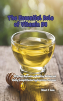 Essential Role of Vitamin D3