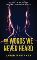 Words we Never Heard