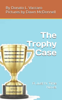 Trophy Case