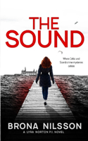 Sound: A Celtic-Scandi Crime Mystery (Lyra Norton P.I. Book 1)