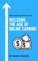 Welcome the Age of Online Earning