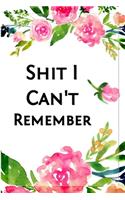 Shit I Can't Remember logbook