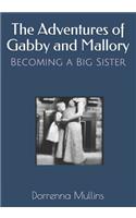 The Adventures of Gabby and Mallory