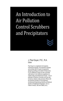 Introduction to Air Pollution Control Scrubbers and Precipitators