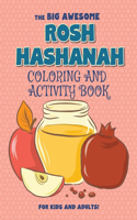 Big Awesome Rosh Hashanah Coloring and Activity Book For Kids and Adults!: High Holidays, Rosh Hashana, Yom Kippur, Sukkot, Jewish Holiday Gift For Kids & Children of All Ages - Single Sided Coloring Book - Large Size - 120