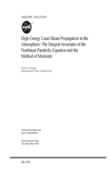 High Energy Laser Beam Propagation in the Atmosphere