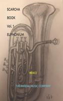 SCARCHA BOOK Vol. 1 EUPHONIUM