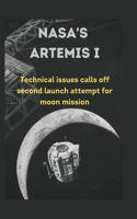 NASA's Artemis I: Technical issues calls off second launch attempt for moon mission