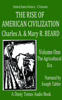 Rise of American Civilization, Vol. 1