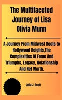 Multifaceted Journey of Lisa Olivia Munn