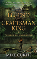 Legend of the Craftsman King