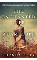 Enchanted Life of Adam Hope