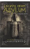 Escape from Asylum: (4 Asylum)