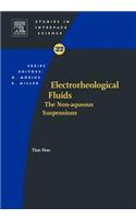 Electrorheological Fluids: The Non-Aqueous Suspensions(22 Studies in Interface Science)