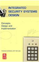 Integrated Security Systems Design: Concepts, Specifications, and Implementation
