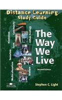 Distance Learning Study Guide for the Way We Live