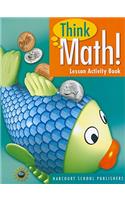 Think Math! Lesson Activity Book