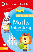 Maths Problem-Solving: A Learn with Ladybird Activity Book 5-7 years: Ideal for home learning (KS1)(Learn with Ladybird)
