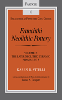 Franchthi Neolithic Pottery, Volume 2