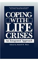 Coping with Life Crises