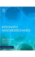 Integrated Nano-Biomechanics
