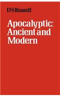 Apocalyptic Ancient and Modern